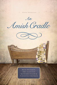 An Amish Cradle, by Vannetta Chapman