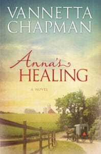 Anna's Healing, by Vannetta Chapman