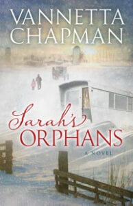 Sarah's Orphans, by Vannetta Chapman