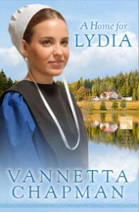 A Home for Lydia, by Vannetta Chapman